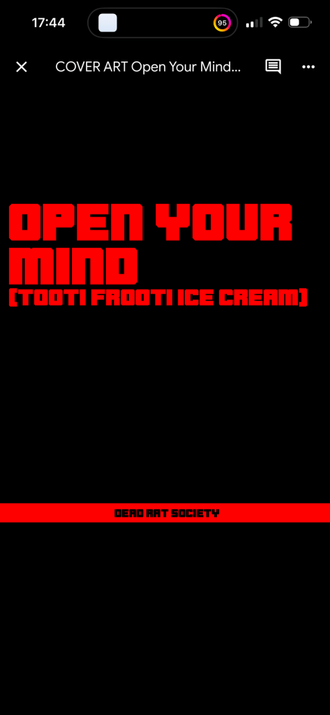DEAD RAT SOCIETY – OPEN YOUR MIND (TOOTI FROOTI ICE CREAM) – SINGLE&nbsp;REVIEW