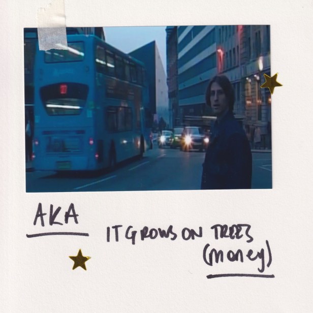 INTRODUCING AKA – THE NEW PROJECT OF THE MYSTERINES CALLUM THOMPSON – IT GROWS ON TREES (MONEY) – OUT&nbsp;NOW